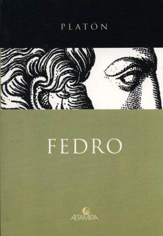 Plato: Fedro (Paperback, Spanish language, 2003, Altamira)