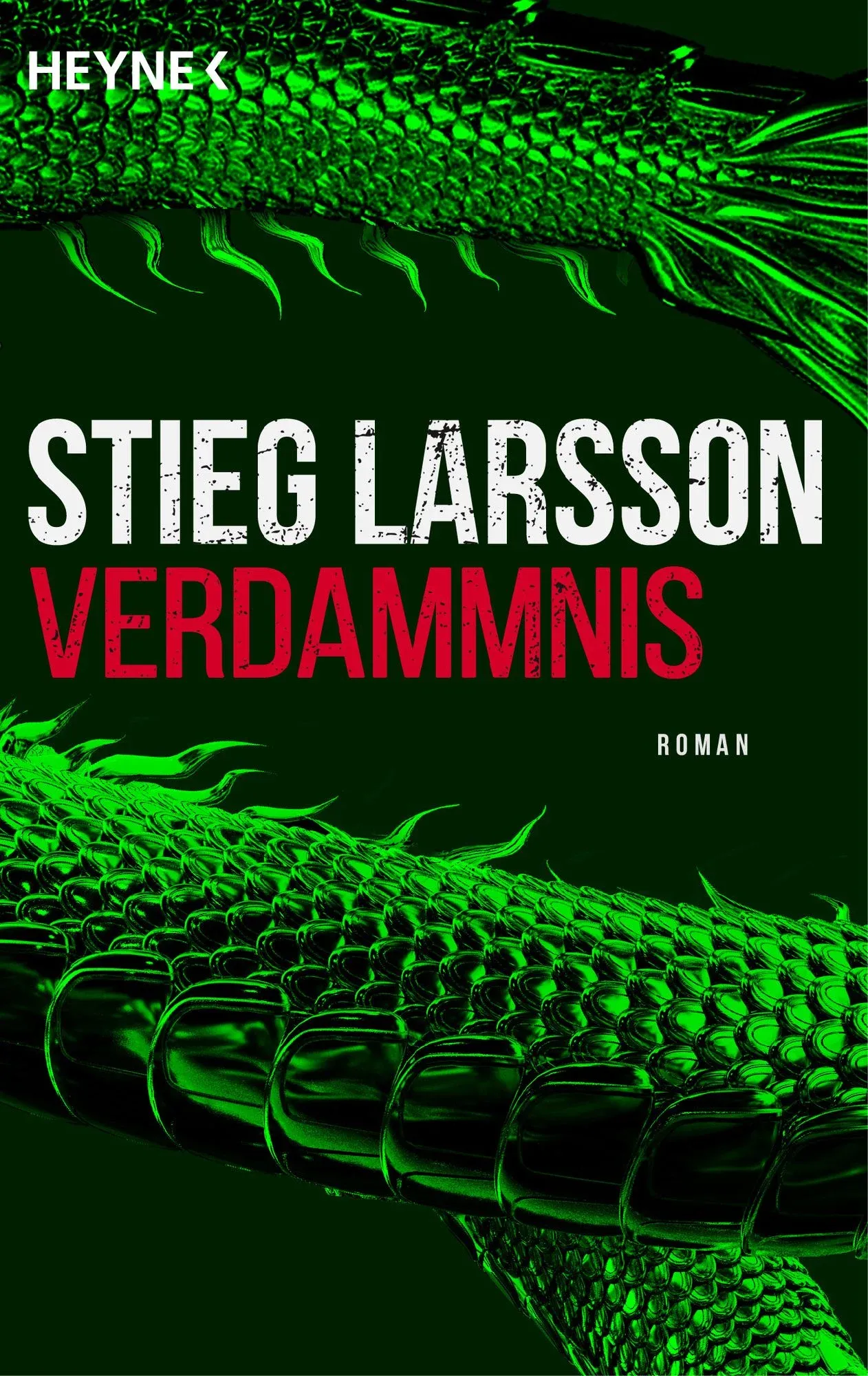 Stieg Larsson: Verdammnis (German language, 2008, Heyne Verlag)