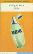 Philip Dick: Ubik (Spanish Edition) (Paperback, Spanish language, 2004, Ediciones Urano)