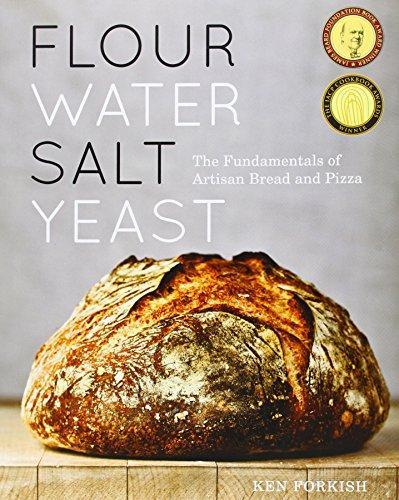 Ken Forkish: Flour Water Salt Yeast (2012)