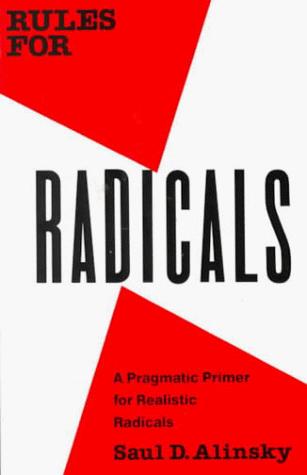 Saul Alinsky: Rules for Radicals (Paperback, 1989, Vintage)