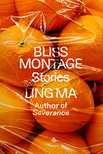 Ling Ma: Bliss Montage (2022)