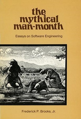Fred Brooks: The Mythical Man-Month (Paperback, 1995, Addison-Wesley Professional)