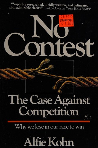 Alfie Kohn: No Contest (1987, Houghton Mifflin Company)