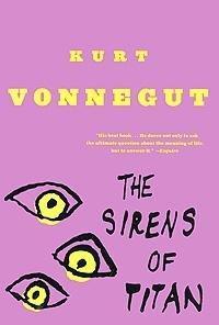 Kurt Vonnegut: The Sirens of Titan (1998, Dial Press Trade Paperbacks)