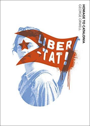 George Orwell: Homage to Catalonia (2021, Penguin Random House)