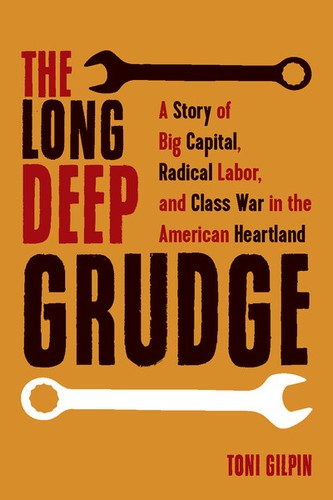 Toni Gilpin: The Long Deep Grudge (Hardcover, 2020, Unknown Publisher)