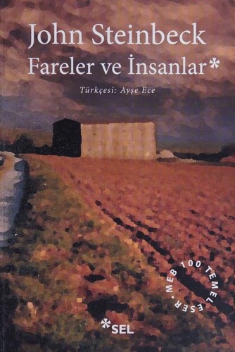 John Steinbeck, John Steinbeck (duplicate): Fareler ve insanlar (Paperback, Turkish language, 2017, Sel Yayıncılık)