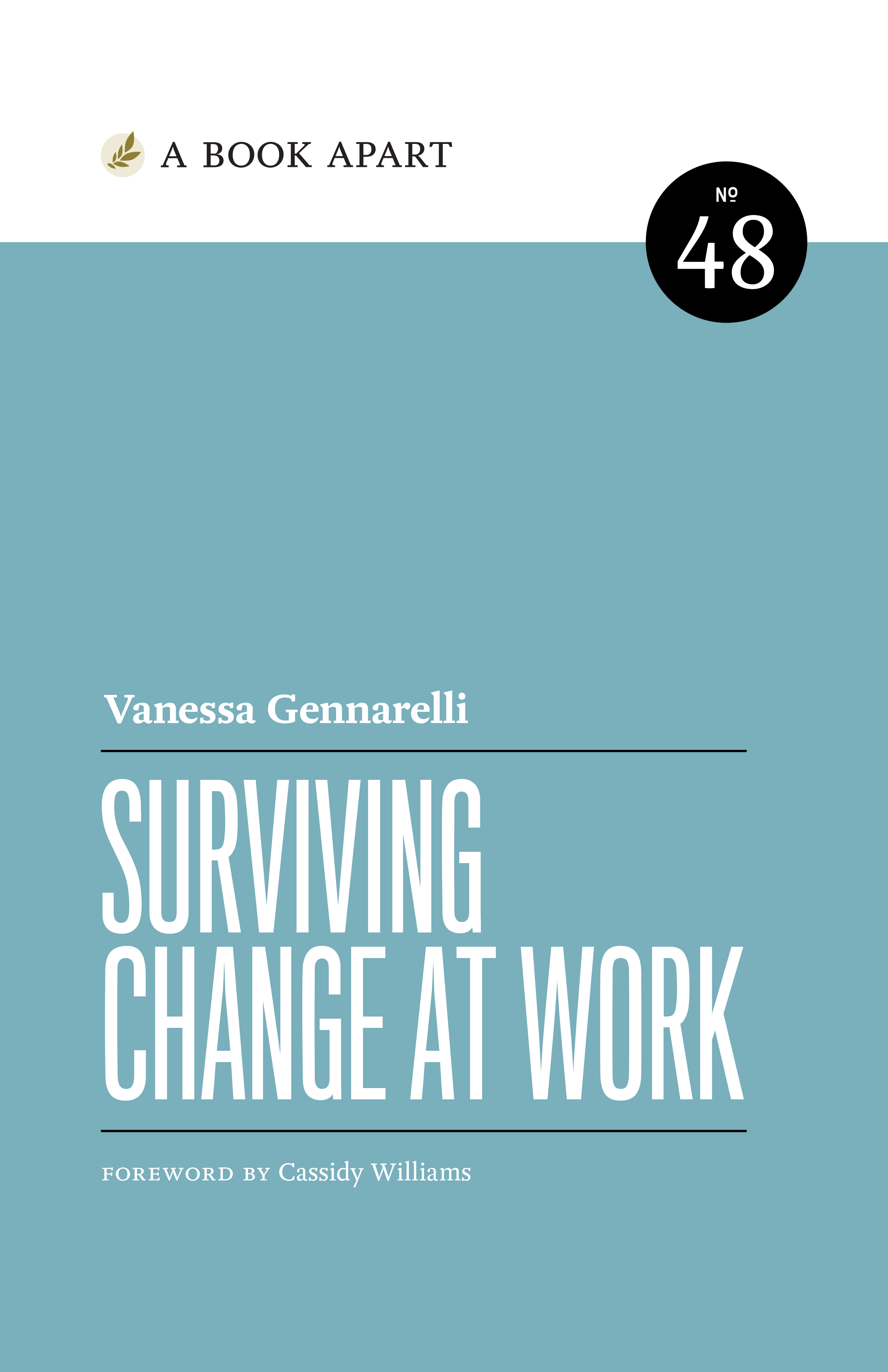 Vanessa Gennarelli: Surviving Change at Work (EBook, 2023, A Book Apart)