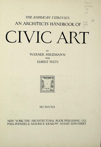 Werner Hegemann: The American Vitruvius (1922, The Architectural Book Publishing Co.)