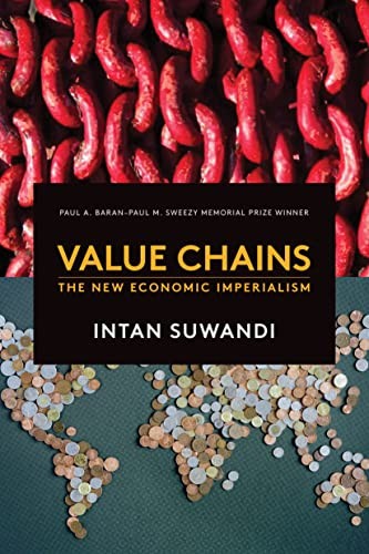 Intan Suwandi: Value Chains (2019, Monthly Review Press)