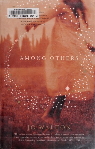 Jo Walton: Among others (Hardcover, Tor)