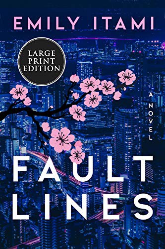 Emily Itami: Fault Lines (Paperback, 2021, HarperLuxe)