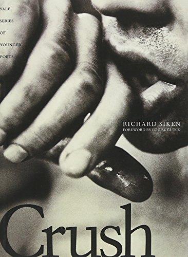 Richard Siken: Crush