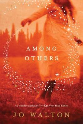 Jo Walton: Among Others (Paperback, Tor Books)