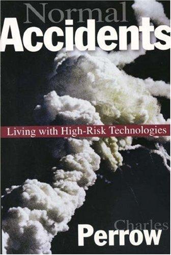Charles Perrow: Normal Accidents (Paperback, 1999, Princeton University Press)